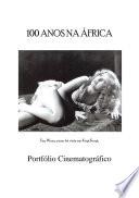 100 Anos De África