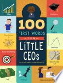 100 First Words for Little CEOs