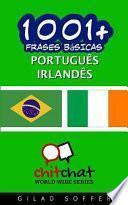 1001+ Frases Bsicas Portugus - Irlands