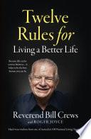 12 Rules for Living a Better Life
