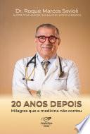 20 Anos depois