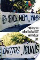 28 Discursos Sobre Direitos Lgbt Em Portugal