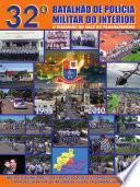 32º Batalhão de Polícia Militar do Interior (Região de Assis/SP): 1985 a 2010
