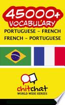 45000+ Portuguese - French French - Portuguese Vocabulary
