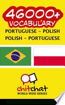 46000+ Portuguese - Polish Polish - Portuguese Vocabulary