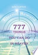 777 Things You Can Do in Heaven