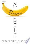A Banana Dele