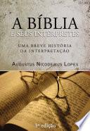 A Bíblia e seus intérpretes