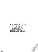 A Book of Days for the Brazilian Literary Year