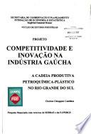 A cadeia produtiva petroquímica-plástico no Rio Grande do Sul