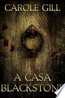 A Casa Blackstone