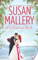 A Christmas Bride: Only Us: A Fool's Gold Holiday / The Sheik and the Christmas Bride