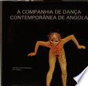 A Companhia de Dança Contemporânea de Angola