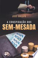 A Conspiração dos Sem-Mesada