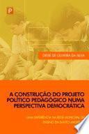 A Construção do Projeto Político Pedagógico numa Perspectiva Democrática: Uma experiência na rede municipal de ensino em Santo André, SP