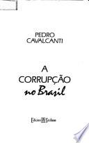 A corrupção no Brasil