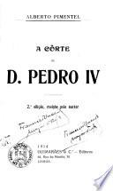 A côrte de D. Pedro IV