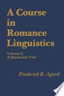 A Course in Romance Linguistics