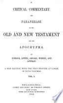 A Critical Commentary and Paraphrase on the Old and New Testament and the Apocrypha: Genesis, Exodus, Leviticus, Numbers, Deuteronomy, Joshua