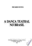 A dança teatral no Brasil