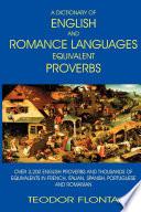 A Dictionary of English and Romance Languages Equivalent Proverbs