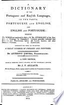 A Dictionary of the Portuguese and English Languages: English and Portuguese