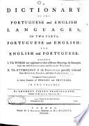 A Dictionary of the Portuguese and English Languages, in Two Parts,