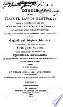 A Digest of the Statute Law of Kentucky
