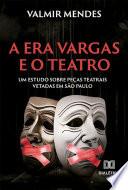 A Era Vargas e o teatro