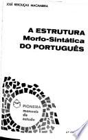 A estrutura morfo-sintática do português