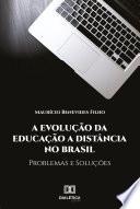 A Evolução da Educação à Distância no Brasil