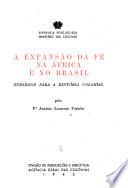 A expansão da fé na África e no Brasil