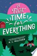 A First Time for Everything