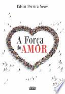 A força do amor