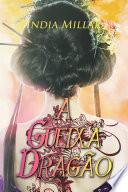 A Gueixa Dragão