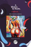 A história da bunda e não só