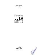 A história de Lula, o operário presidente