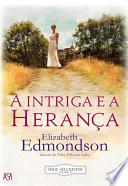 A Intriga e a Herança
