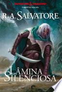 A Lenda de Drizzt Vol.11 - A Lâmina Silenciosa