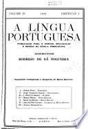 A Lingua portuguesa; revista de filologia; publicacao mensal para o estudo, divulgacao e difesa da lingua portuguesa