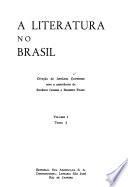 A literatura no Brasil: Introdução, barroco, neoclassicismo, arcadismo, romantismo