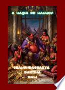 A Magia De Mammon
