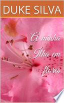 A minha Ilha em flores