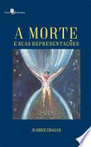 A Morte e suas Representações
