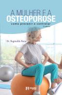 A mulher e a osteoporose