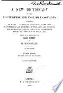 A New Dictionary of the Portuguese and English Languages: Portuguese-English