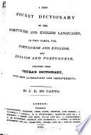 A new pocket dictionary of the Portuguese and English languages, in two parts, viz. Portuguese and English, and English and Portuguese, abridged from Vieyra's Dictionary, with many alterations and improvements