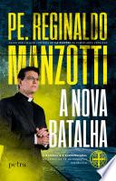 A nova batalha