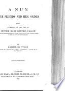 A Nun, Her Friends and Her Order