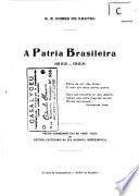 A patria brasileira (1822-1922) ...